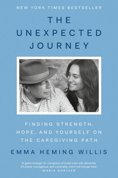 The Unexpected Journey: Finding Strength, Hope, and Yourself on the Caregiving Path