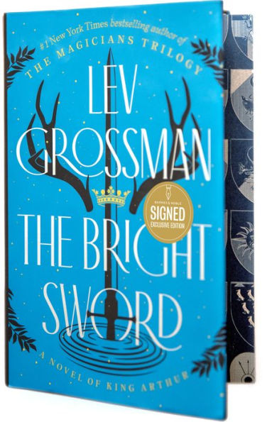 The Bright Sword: A Novel of King Arthur (Signed B&N Exclusive Edition)