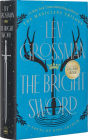 Alternative view 2 of The Bright Sword: A Novel of King Arthur (B&N Exclusive Edition)