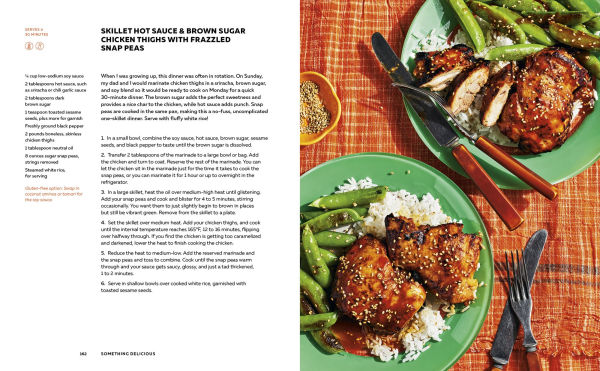 Something Delicious: 100 Recipes for Everyday Cooking [A Cookbook]