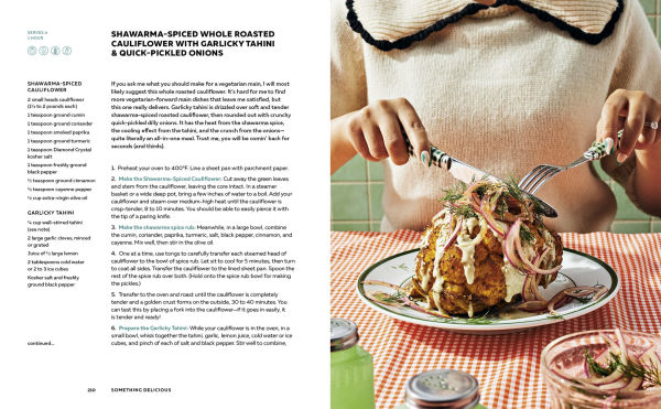 Something Delicious: 100 Recipes for Everyday Cooking [A Cookbook]