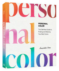 English audiobooks free download Personal Color: The Definitive Guide to Finding and Wearing Your Best Colors 9780593836217