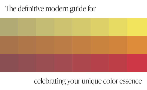 Personal Color: The Definitive Guide to Finding and Wearing Your Best Colors