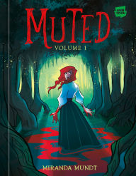 Free kindle books free download Muted: Volume 1 by Miranda Mundt 9780593836798 (English literature)