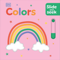 Free to download books Slide and Seek Colors 9780593843680 PDF ePub RTF by DK