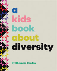 Title: A Kids Book About Diversity, Author: Charnaie Gordon
