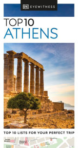 Title: DK Top 10 Athens, Author: DK Travel