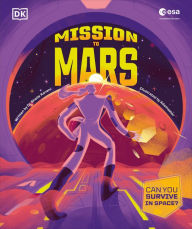 Title: Mission to Mars: Can You Survive in Space?, Author: DK