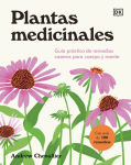 Alternative view 1 of Plantas medicinales (The Home Herbal): Guía práctica de remedios caseros para cuerpo y mente