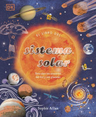 Title: El libro del Sistema Solar (The Solar System), Author: Sophie Allan
