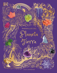 Title: Maravillas del Planeta Tierra (An Anthology of Our Extraordinary Earth), Author: Cally Oldershaw