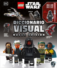 Title: LEGO Star Wars Diccionario visual: Nueva edici n (Visual Dictionary Updated Edition): Con una minifigura exclusiva de LEGO Star Wars, Author: Elizabeth Dowsett