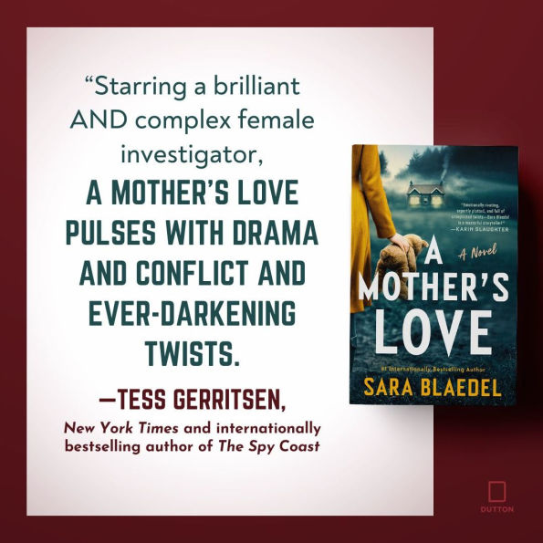 A Mother's Love: Novel
