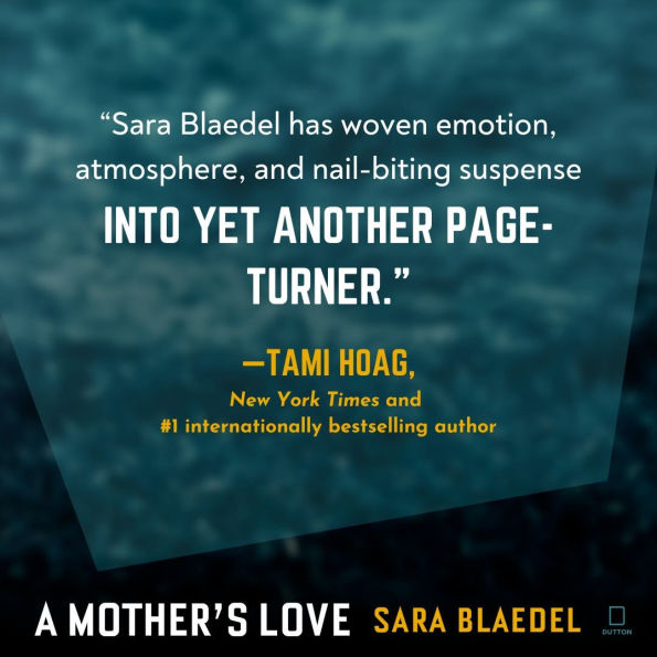 A Mother's Love: Novel