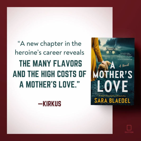 A Mother's Love: Novel