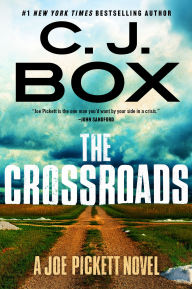 Title: The Crossroads, Author: C. J. Box