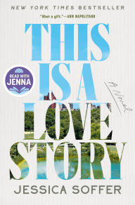 This Is a Love Story (Read with Jenna Pick)
