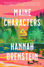 Maine Characters: A Novel