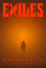 Ebook txt gratis download Exiles by Mason Coile