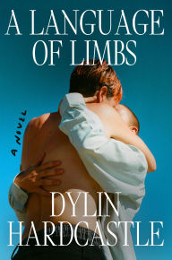Open forum book download A Language of Limbs: A Novel by Dylin Hardcastle CHM