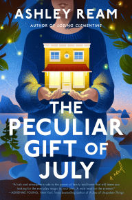 Free ebook downloads for ipads The Peculiar Gift of July: A Novel 9780593853740 by Ashley Ream CHM DJVU English version