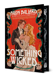 Title: Something Wicked, Author: Falon Ballard
