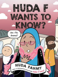 Free audio books download for mp3 Huda F Wants to Know?: A Graphic Novel (English Edition) CHM ePub RTF 9780593855621 by Huda Fahmy