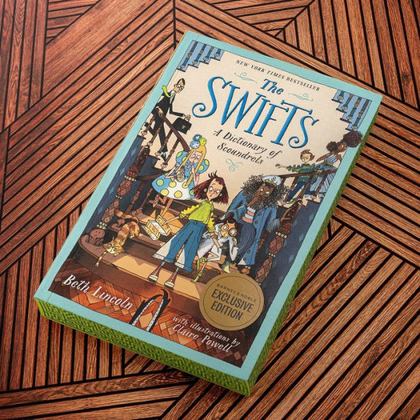 The Swifts: A Dictionary of Scoundrels (B&N Exclusive Edition)