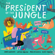 Title: The President of the Jungle, Author: André Rodrigues