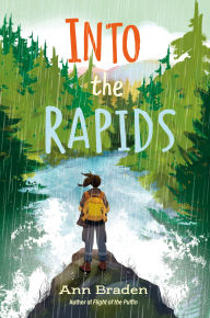 Title: Into the Rapids, Author: Ann Braden