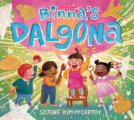 Title: Binna's Dalgona, Author: Sojung Kim-McCarthy