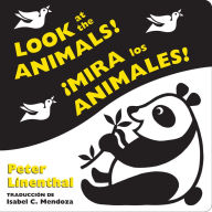 Title: Look at the Animals!/¡Mira los animales! (Bilingual English-Spanish Edition), Author: Peter Linenthal