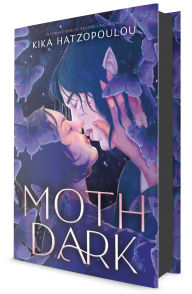 Title: Moth Dark, Author: Kika Hatzopoulou