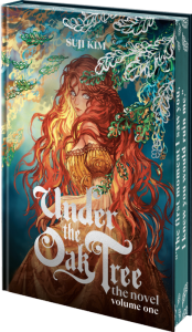 Title: Under the Oak Tree: Volume 1 (The Novel), Author: Suji Kim