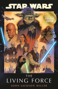 Mobi ebook downloads Star Wars: The Living Force by John Jackson Miller  (English literature) 9780593871515