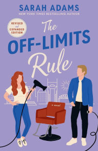 The Off-Limits Rule: A Novel