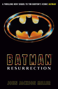 Title: Batman: Resurrection, Author: John Jackson Miller