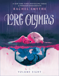 Title: Lore Olympus: Volume Eight, Author: Rachel Smythe