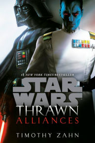 Title: Thrawn: Alliances (Star Wars), Author: Timothy Zahn