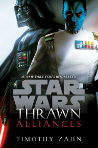 Title: Thrawn: Alliances (Star Wars), Author: Timothy Zahn