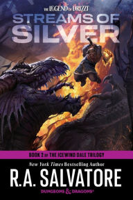 Title: Streams of Silver: Dungeons & Dragons: Book 2 of The Icewind Dale Trilogy, Author: R. A. Salvatore
