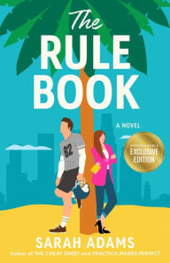 Free downloading of ebooks The Rule Book: A Novel 9780593873168 by Sarah Adams