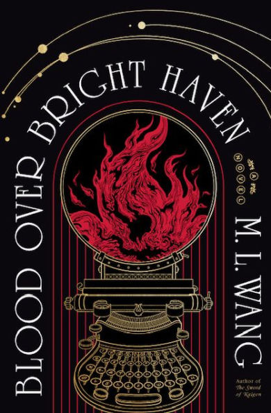 Blood Over Bright Haven: A Novel