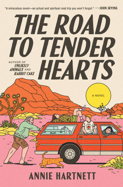 The Road to Tender Hearts: A Novel