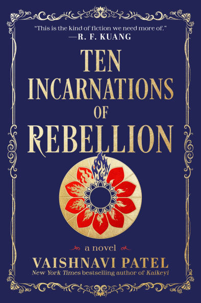 Ten Incarnations of Rebellion: A Novel