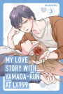 My Love Story with Yamada-kun at Lv999 Volume 3