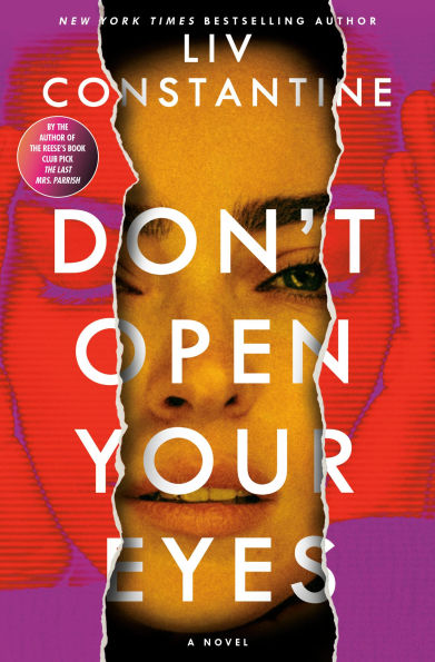 Don't Open Your Eyes: A Novel