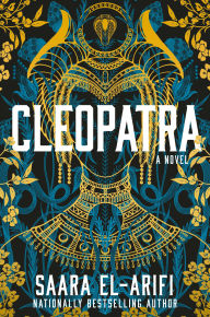 Cleopatra: A Novel