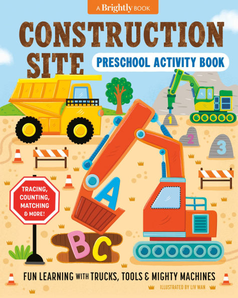 Construction Site Preschool Activity Book: Fun Learning with Trucks, Tools, and Mighty Machines