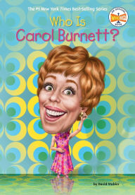 Title: Who Is Carol Burnett?, Author: David Stabler